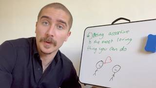 you lack assertiveness because no one's taught you this...