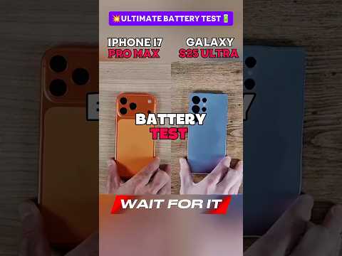 ๐ฅ๐ iPhone 17 Pro Max Vs Samsung Galaxy S25 Ultra - Real Battery Test ๐!!