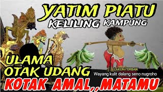 BAGONG YATIM PIATU DI ARAK KELILING KAMPUNG,,PAGELARAN WAYANG KULIT DALANG SENO NUGROHO