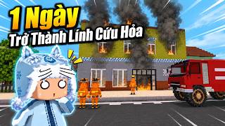 1 Ngày Làm Lính Cứu Hỏa Lao Vào Đám Cháy Cứu Người | Meowpeo Mini World