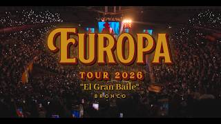 Bronco | El Gran Baile - Europa Tour 2026