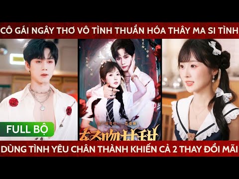 Cô gái ngây thơ vô tình thuần hóa thây ma si tình, dùng tình yêu chân thành để có thể mãi ở bên nhau