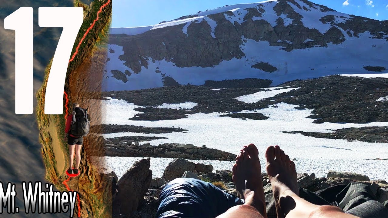 Episode 17: Mt. Whitney and Forester Pass (PCT 2017)
