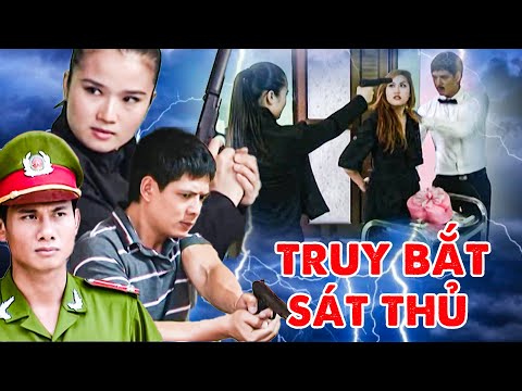 TRUY BẮT SÁT THỦ | PHIM TÂM LÝ XÃ HỘI VIỆT NAM | PHIM VIỆT NAM MỚI NHẤT | THVL
