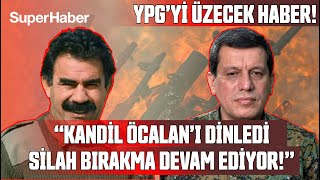 Mazlum Abdi'yi Üzecek Haber:"Kandil Öcalan'ı Dinledi, Silah Bırakma Devam Ediyor!''-SüperHaber