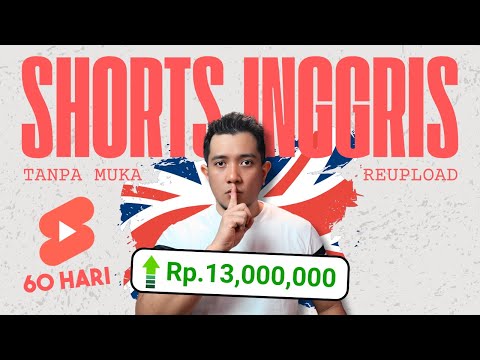 Dapat Puluhan Juta dari Shorts Bahasa Inggris Selama 60 Hari! Gini Caranya!