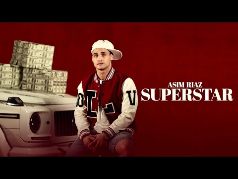 SUPERSTAR [ OFFICIAL MUSIC VIDEO ] ASIM RIAZ |2023