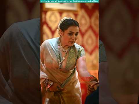 Akshay Kumar और Rani Mukerji ने कभी एक साथ काम क्यो नही किया #shorts