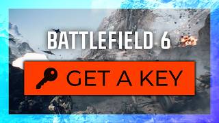 Get a Key FAST - Battlefield 6 Open Beta | Guide