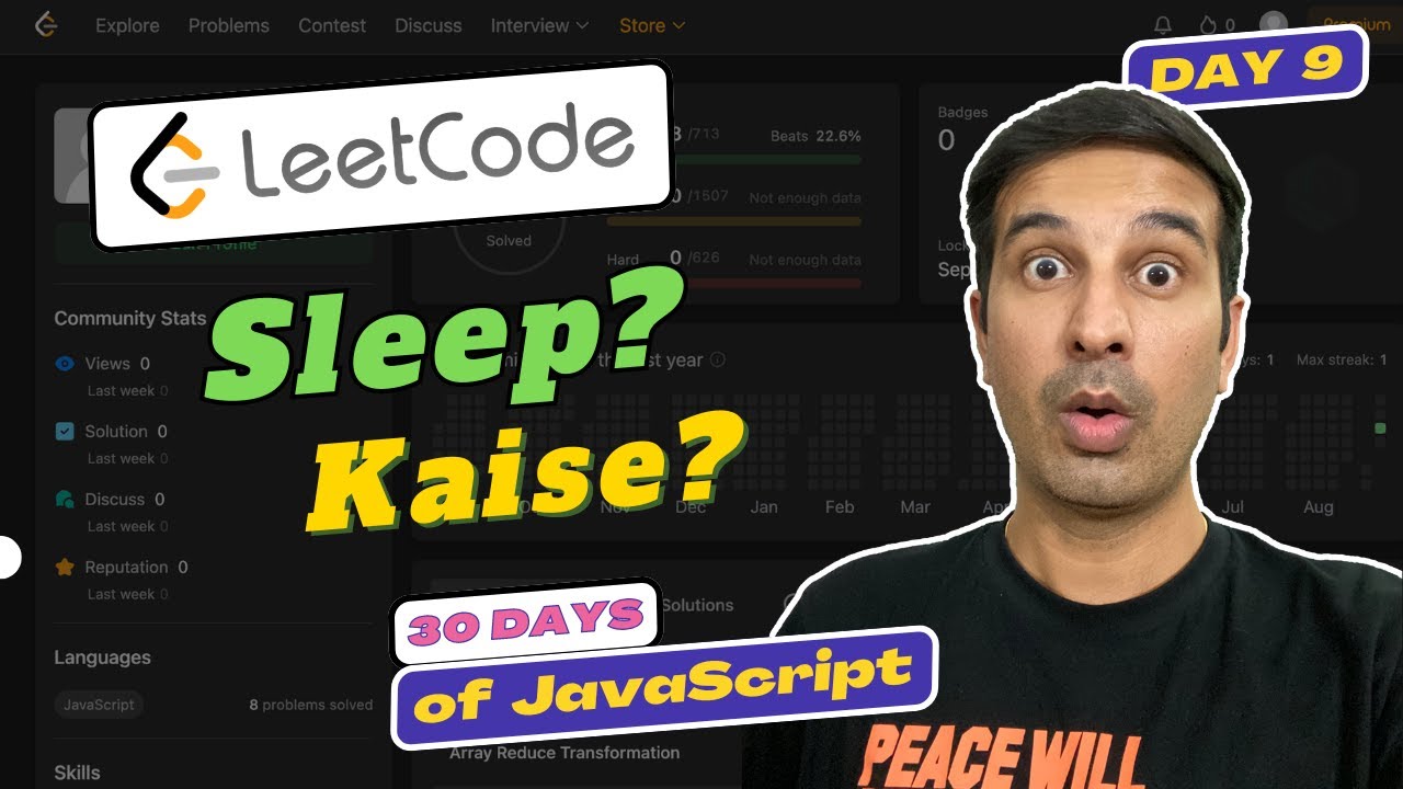 JavaScript me Sleep? [Day - 9] | Leetcode JavaScript