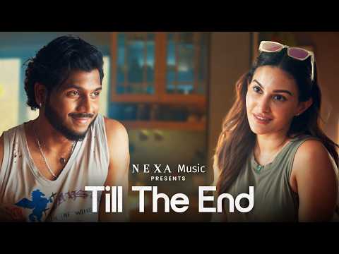 Till The End |  King ft. Amyra Dastur | NEXA Music  |  @nexamusicofficial ​