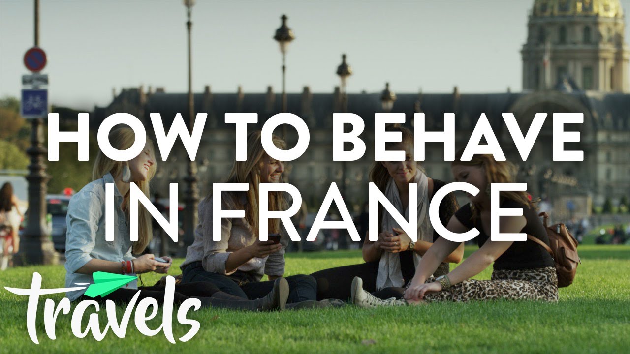 What NOT to Say or Do in France MojoTravels