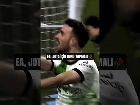 Ea Sports, Lütfen Jota İçin Bunu Yap ! 💔🥀 #futbol