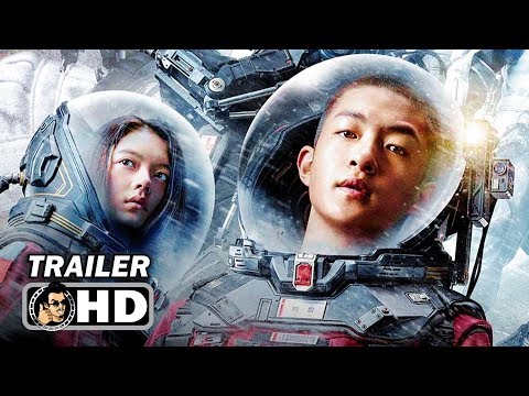 THE WANDERING EARTH Trailer (2019) Sci-Fi Action Movie HD