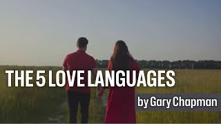 Decoding Love: A Dive into 'The 5 Love Languages'