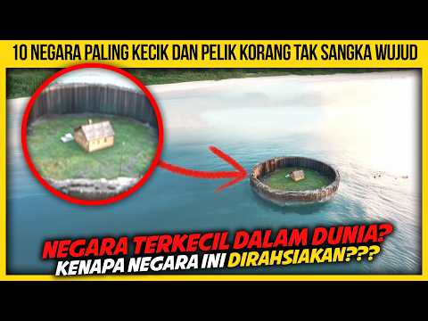 10 NEGARA PALING KECIK DAN PELIK KORANG TAK SANGKA WUJUD