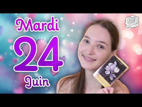 💍DES CHANGEMENTS POSITIFS, UN PROJET IMPORTANT SE CONCRÉTISE ! TIRAGE DU JOUR - MARDI 24 JUIN