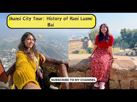 Delhi to Jhansi City Tour 2024 - Guided Jhansi Fort Tour, How to Reach, & Things to Do in Jhansi!