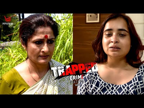 ट्रैप्ड  | Crime Patrol Dastak | TRAPPED | EP - 217 | Full Episode #crimepatrol #क्राइमपेट्रोल