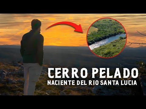 CERRO PELADO - Naciente del Río Santa Lucía