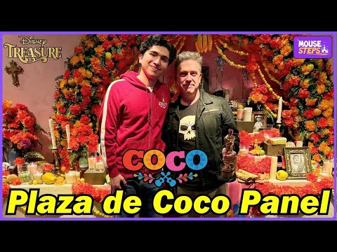 Plaza de Coco Panel w/Director Lee Unkrich, Anthony Gonzalez ('Coco' Miguel), More - Disney Treasure