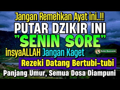 MUSTAJAB..!! PUTAR DZIKIR INI JANGAN KAGET REZEKI DATANG BERTUBI TUBI | Panjang Umur & Dosa Diampuni