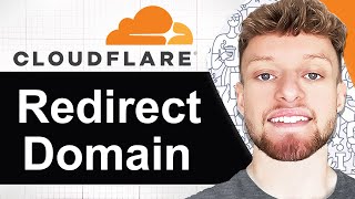 How To Redirect Domain in Cloudflare (Step By Step)