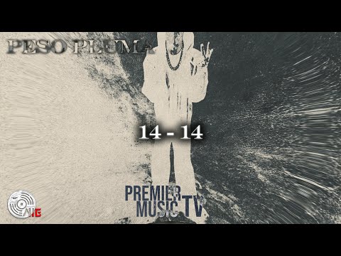 14 - 14 - Peso Pluma (Official Audio)