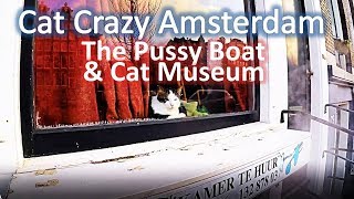 Amsterdam CAT Museum & CAT Boat