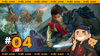 🔴Chủ Nhật Thư Giãn | ONIMUSHA: WAY OF THE SWORD #04 (Việt Hóa)