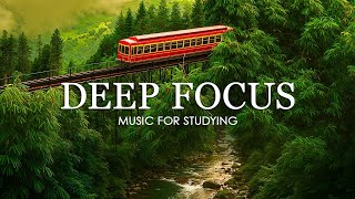 Deep Focus Music To Improve Concentration - 12 Hours of Ambient Study Music to Concentrate #898