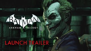 Batman: Arkham Trilogy | Official Nintendo Switch Launch Gameplay Trailer
