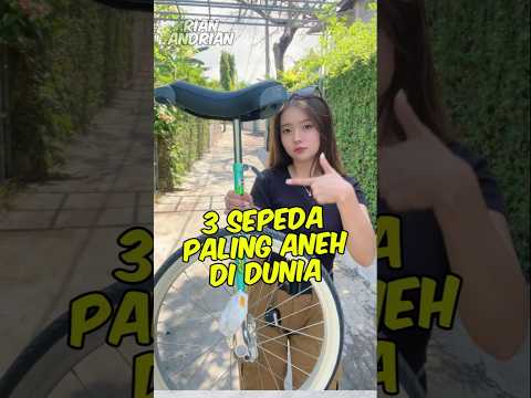 3 Sepeda Paling Aneh di dunia, Nomor 3 bentuk nya aneh banget!!