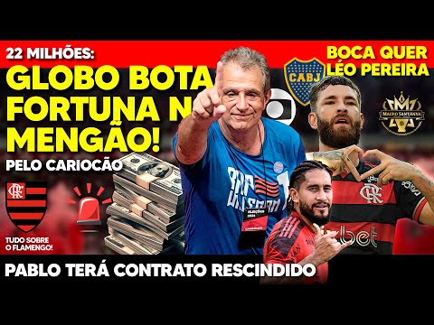 22 MILHÕES: NEGÓCIO FECHADO! RIVAIS REVOLTADOS! BOCA QUER LÉO PEREIRA! FLAMENGO VAI RESCINDIR COM PA