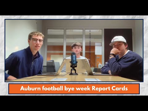 Strictly Auburn | Bye Week Report Cards