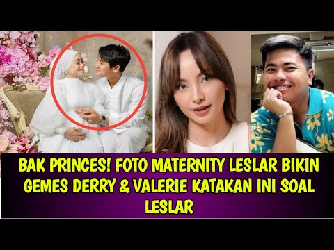 BAK PRINCES! FOTO MATERNITY LESLAR BIKIN GEMES DERRY & VALERIE KATAKAN INI SOAL LESLAR