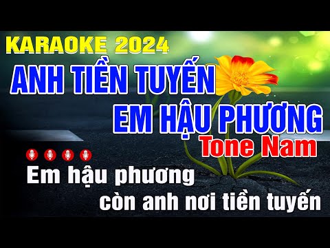 Anh Tiền Tuyến Em Hậu Phương Karaoke Tone Nam (A) Nhạc Sống | Trung Hiếu