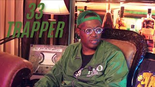 33 TRAPPER Beaumont Texas Stand UP! Speaks on his love and hate for the rap game
