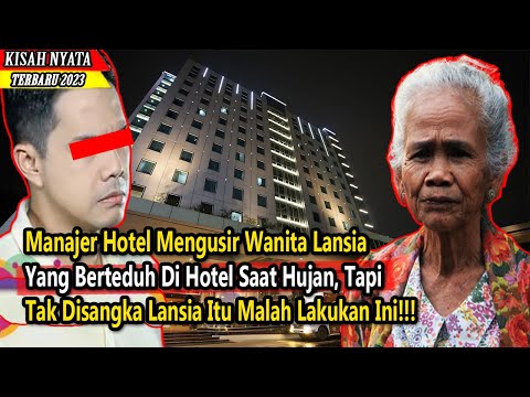 Manajer Hotel Mengusir Wanita Lansia Yang Berteduh, Tapi TakDisangka Lansia Itu Lakukan Ini,Trnyata