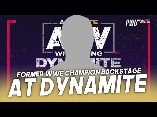 Former WWE Champion Reportedly Backstage At AEW Dynamite