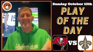 NFL Pick for Sunday October 13th (Bucs vs Saints)