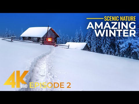 Amazing Winter Scenes in 4K - Episode 2 | Stunning Snowy Landscapes + Authentic Nature Sounds