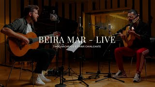 Perdidamente | Tiago Nacarato E Cainã Cavalcante | Beira Mar - Live