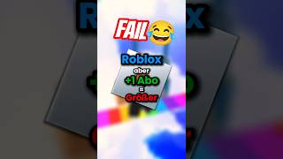 ROBLOX, aber +1 Abo = Größer!? 👟😱  #roblox #games #funny #lustig #big