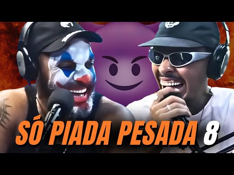 SÓ PIADAS PESADAS! Se rir, já sabe né? - Parte VIII