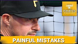 MISCUES: Pittsburgh Pirates Fumble Late, Don Kelly's Bullpen Choices SPARK Fan Outrage