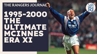 1995-2000 | The Ultimate McInnes Era XI