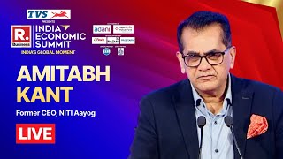 Republic Business India Economic Summit 2025 LIVE: Amitabh Kant | Aatmanirbharta Antidote To Turmoil