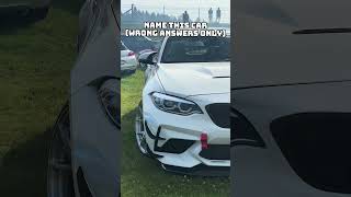 Name this car wrong answers only!