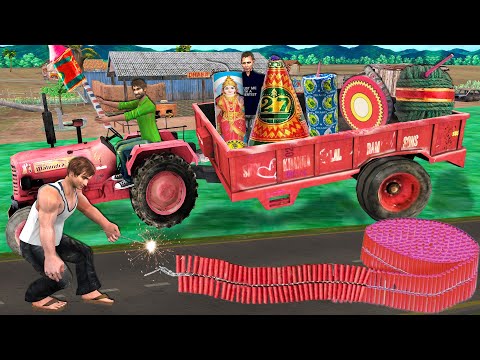 Lalchi Tractor Wala Selling Diwali Stash Giant Crackers Hindi Kahaniya Moral Stories Comedy Video